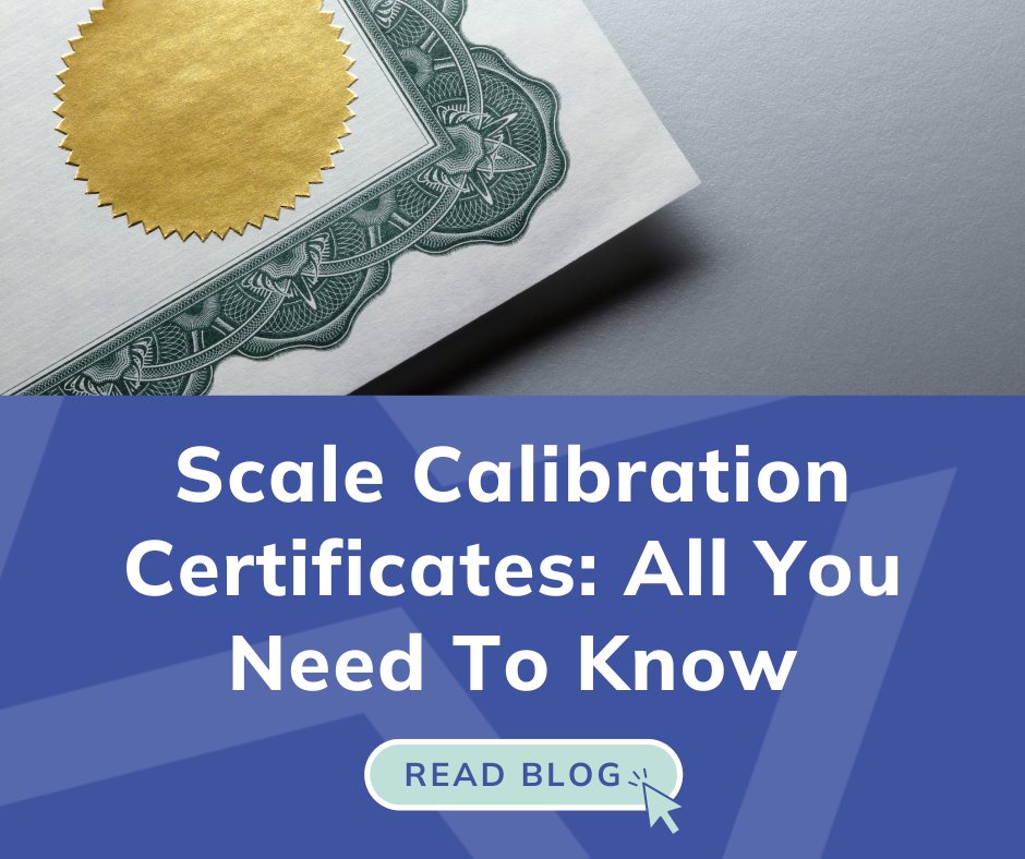 Scale Calibration Certificates: All You Need To Know