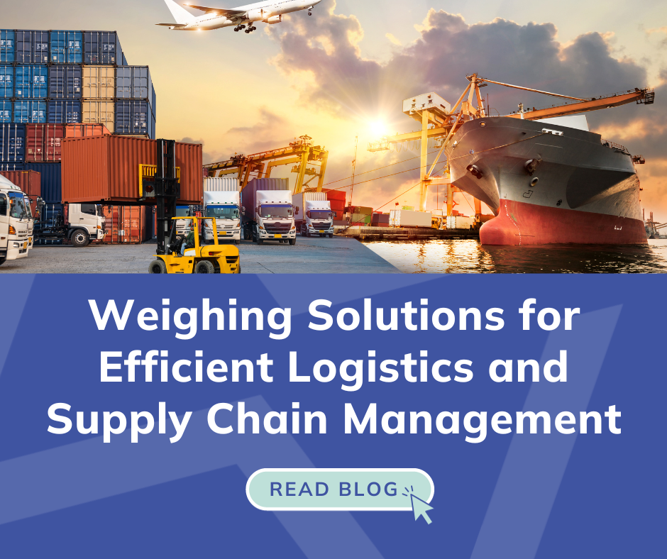 Weighing Solutions for Efficient Logistics and Supply Chain Management